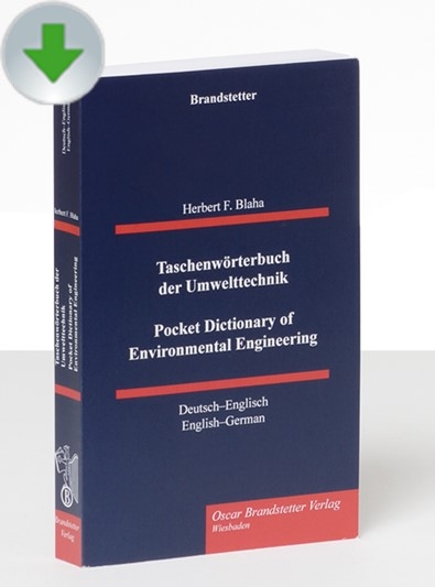 Taschenwörterbuch der Umwelttechnik / Pocket Dictionary of Environmental Engineering - Herbert F. Blaha