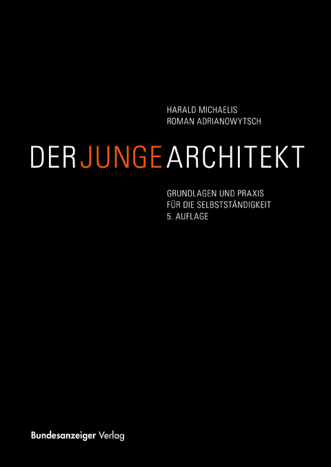 Der junge Architekt - Harald Michaelis, Roman Adrianowytsch