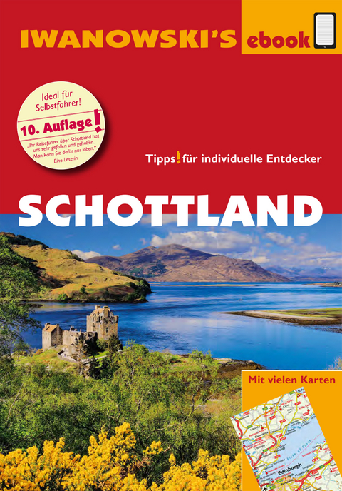 Schottland - Reiseführer von Iwanowski -  Annette Kossow