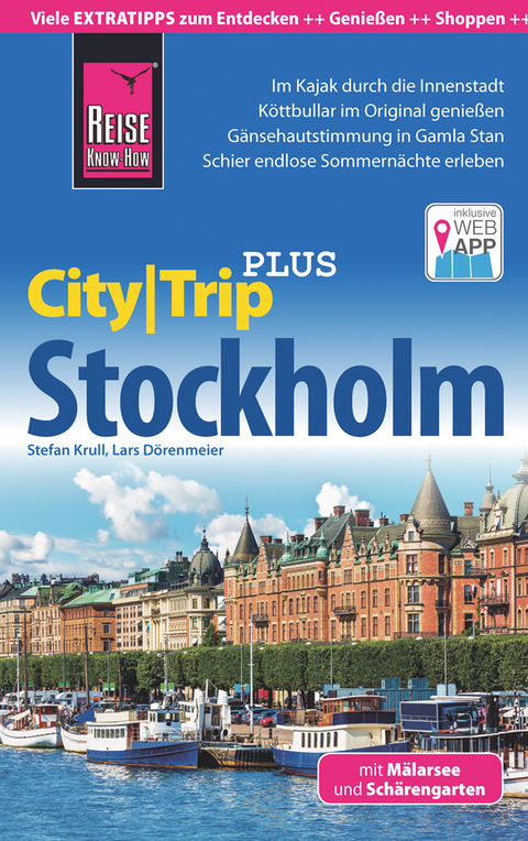 Reise Know-How CityTrip PLUS Stockholm mit Mälarsee und Schärengarten - Lars Dörenmeier, Stefan Krull