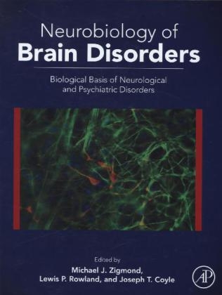 Neurobiology of Brain Disorders - 