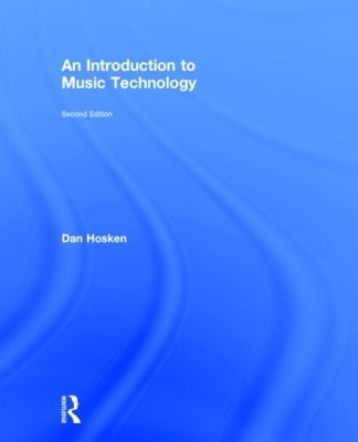 An Introduction to Music Technology - Dan Hosken