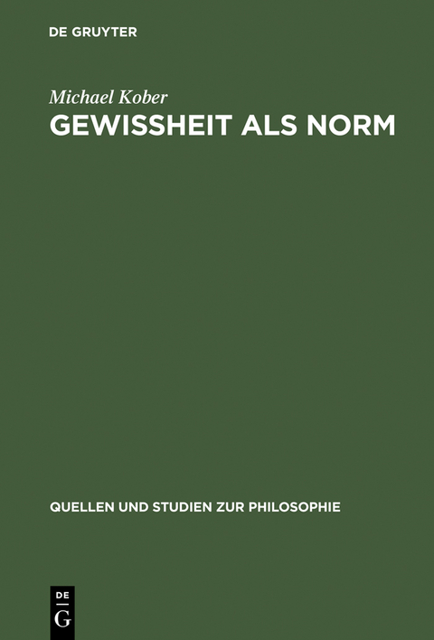 Gewissheit als Norm - Michael Kober