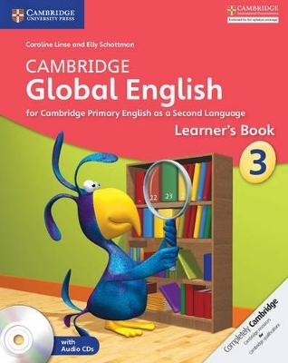 Cambridge Global English Stage 3 Stage 3 Learner's Book with Audio CD - Caroline Linse, Elly Schottman