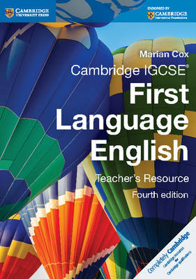 Cambridge IGCSE First Language English Teacher's Resource - Marian Cox