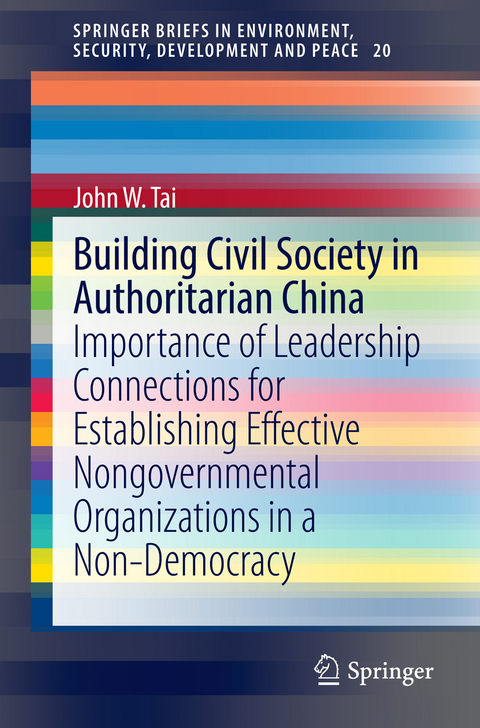 Building Civil Society in Authoritarian China - John W. Tai