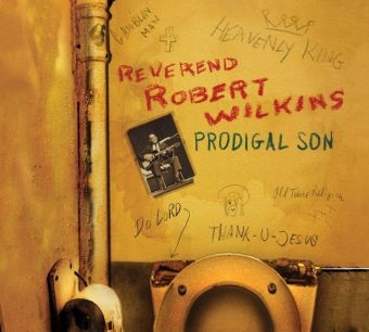 Prodigal Son, 1 Audio-CD - Reverend Robert Wilkins