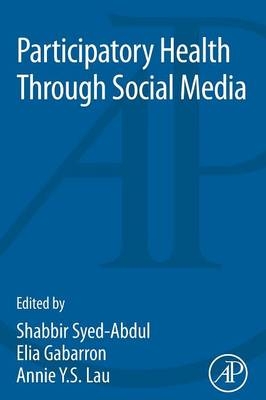 Participatory Health Through Social Media - 