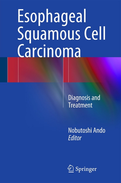 Esophageal Squamous Cell Carcinoma - 