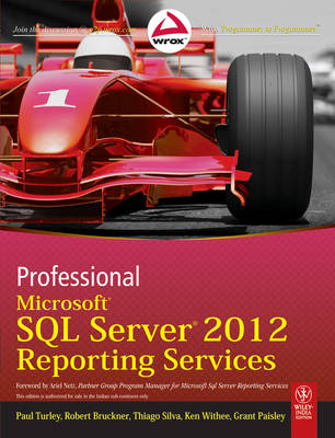 Professional Microsoft SQL Server 2012 Reporting Services - Paul Turley