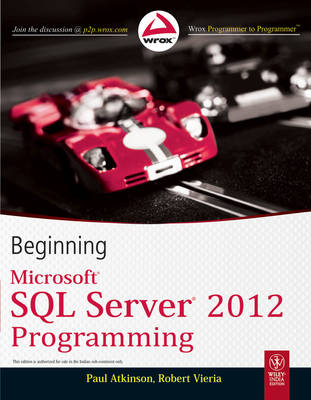 Beginning Microsoft SQL Server 2012 Programming - Robert Vieria