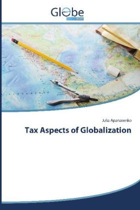 Tax Aspects of Globalization - Julia Apanasenko