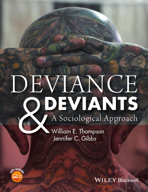 Deviance and Deviants -  Jennifer C. Gibbs,  William E. Thompson