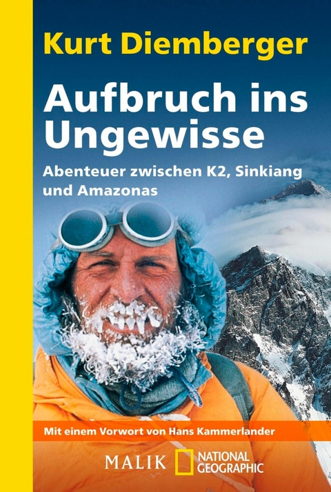 Aufbruch ins Ungewisse - Kurt Diemberger