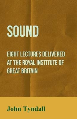 Sound - John Tyndall