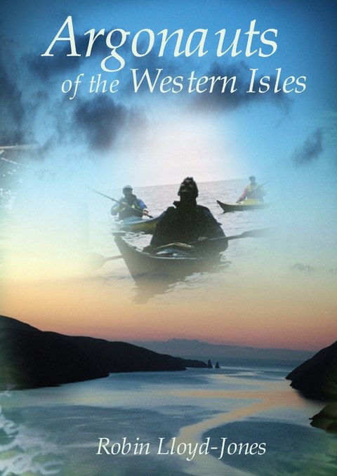 Argonauts of the Western Isles -  Robin Lloyd-Jones