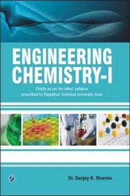 Engineering Chemistry - I - Dr. Sanjay K. Sharma