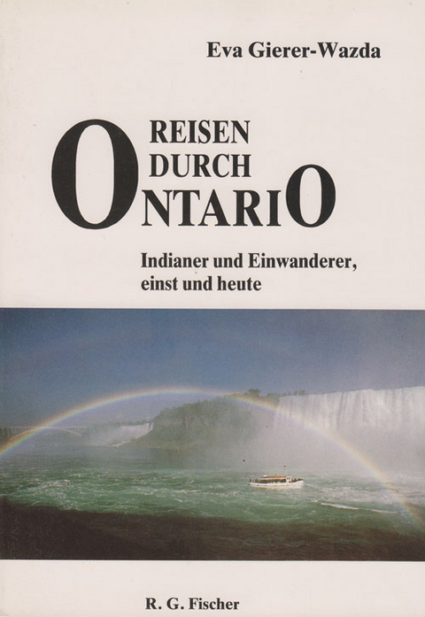 Reisen durch Ontario - Eva Gierer-Wazda