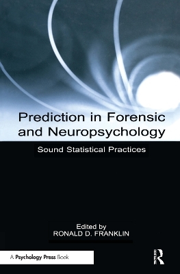 Prediction in Forensic and Neuropsychology - 