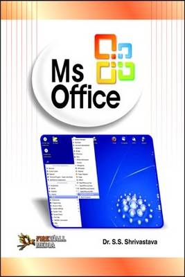 MS Office - S.S. Shrivastava