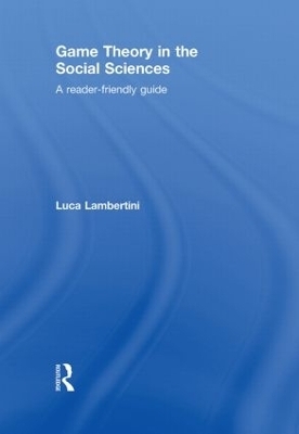 Game Theory in the Social Sciences - Luca Lambertini