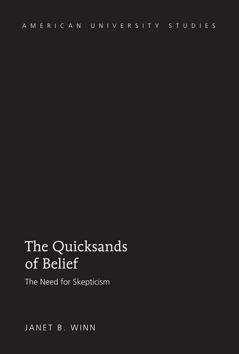 The Quicksands of Belief - Janet Winn Boehm