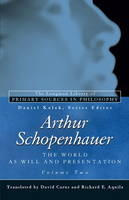 Arthur Schopenhauer: The World as Will and Presentation -  Arthur Schopenhauer