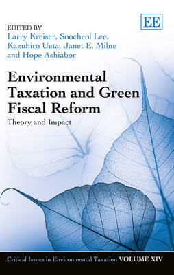 Environmental Taxation and Green Fiscal Reform - 