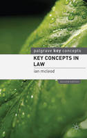 Key Concepts in Law -  Ian McLeod