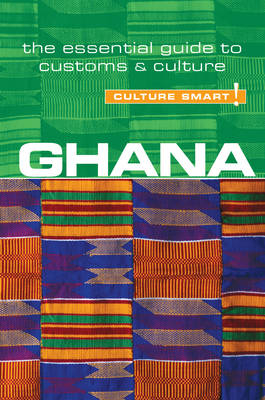 Ghana - Culture Smart! - Ian Utley