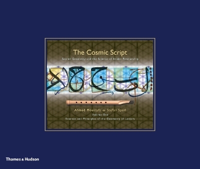 The Cosmic Script - Ahmed Moustafa, Stefan Sperl