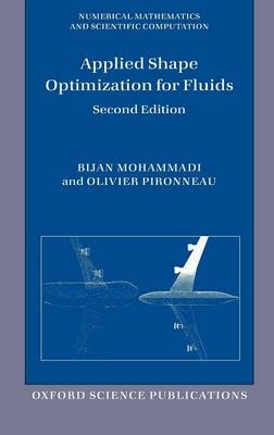 Applied Shape Optimization for Fluids -  Bijan Mohammadi,  Olivier Pironneau