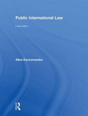 Public International Law - Alina Kaczorowska-Ireland