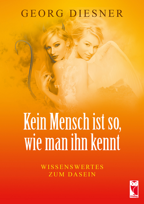 Kein Mensch ist so, wie man ihn kennt - Georg Diesner