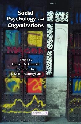 Social Psychology and Organizations - 