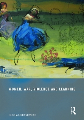 Women, War, Violence and Learning - 