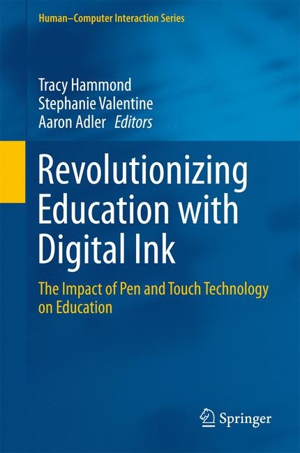 Revolutionizing Education with Digital Ink - 