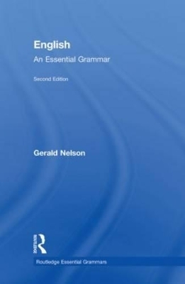 English: An Essential Grammar - Gerald Nelson