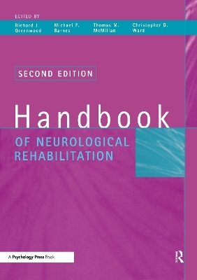 Handbook of Neurological Rehabilitation - 