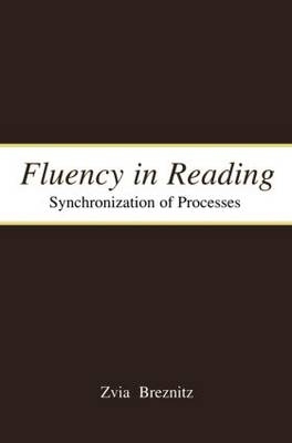 Fluency in Reading - Zvia Breznitz