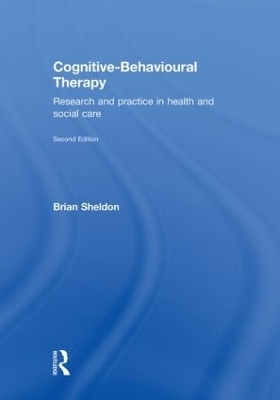 Cognitive-Behavioural Therapy - Brian Sheldon