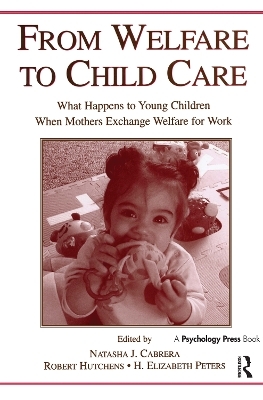 From Welfare to Childcare - 