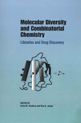 Molecular Diversity and Combinatorial Chemistry - 