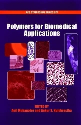 Polymers for Biomedical Applications - 