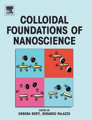 Colloidal Foundations of Nanoscience - 