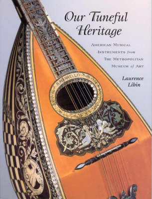 Our Tuneful Heritage - Laurence Libin