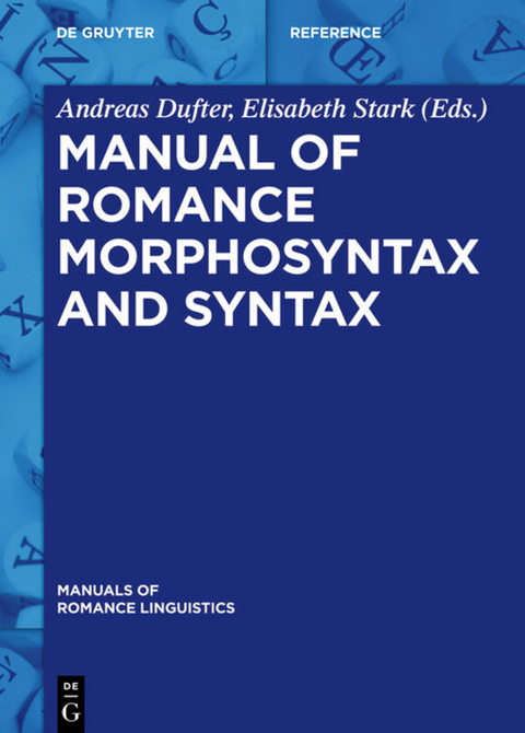 Manual of Romance Morphosyntax and Syntax - 