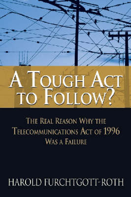 A Tough Act to Follow? - Diana Furchtgott-Roth