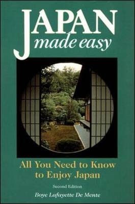 Japan Made Easy - Boye De Mente