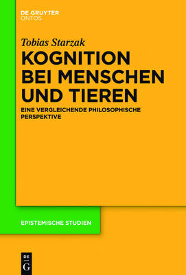 Kognition bei Menschen und Tieren - Tobias Starzak